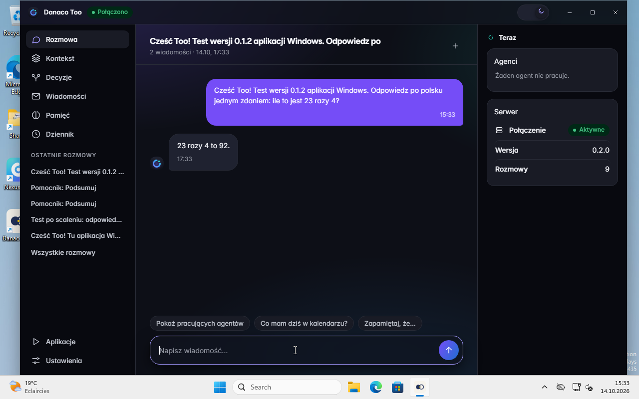 Aplikacja Danaco Too w Windows: rozmowa z asystentem i panel stanu serwera.